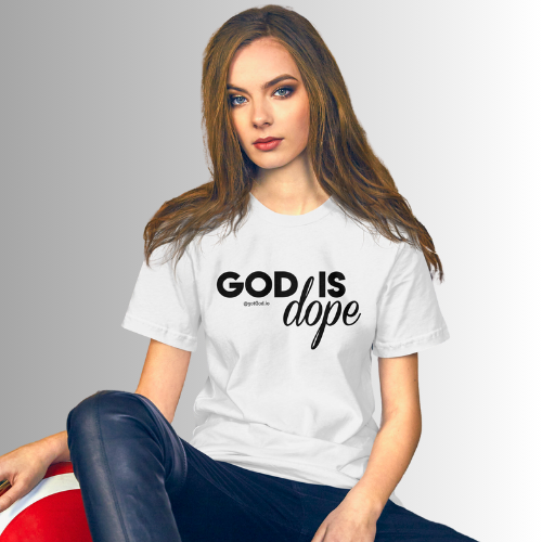 God Is Dope T-Shirt