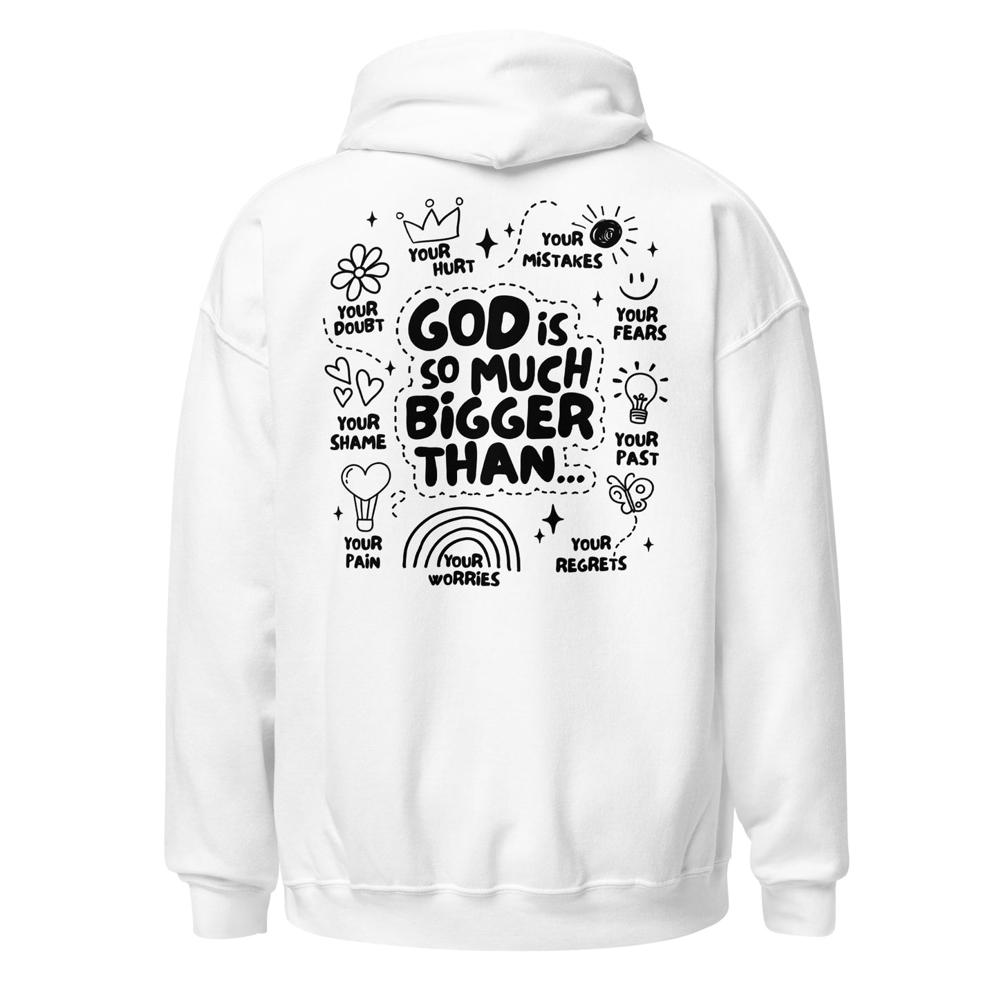 God Is Bigger Hoodie