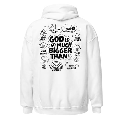 God Is Bigger Hoodie