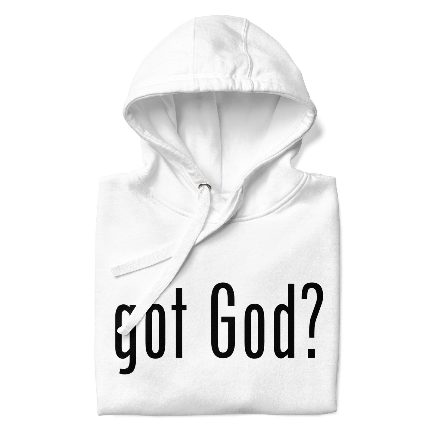 got God? Hoodie