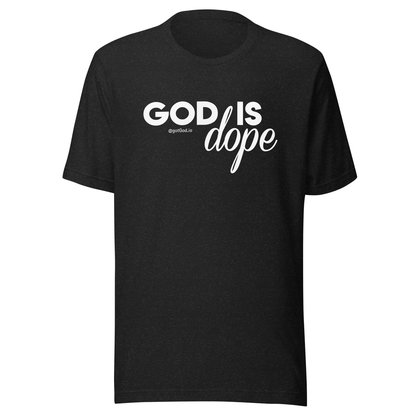 God Is Dope T-Shirt