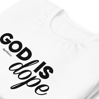 God Is Dope T-Shirt